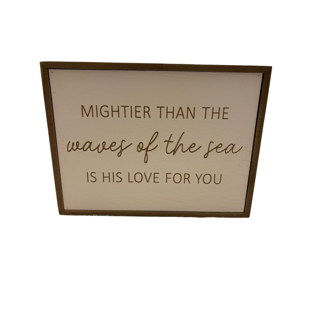 Hobby Lobby Mightier Than The Waves of the Sea White & Brown Wall Sign